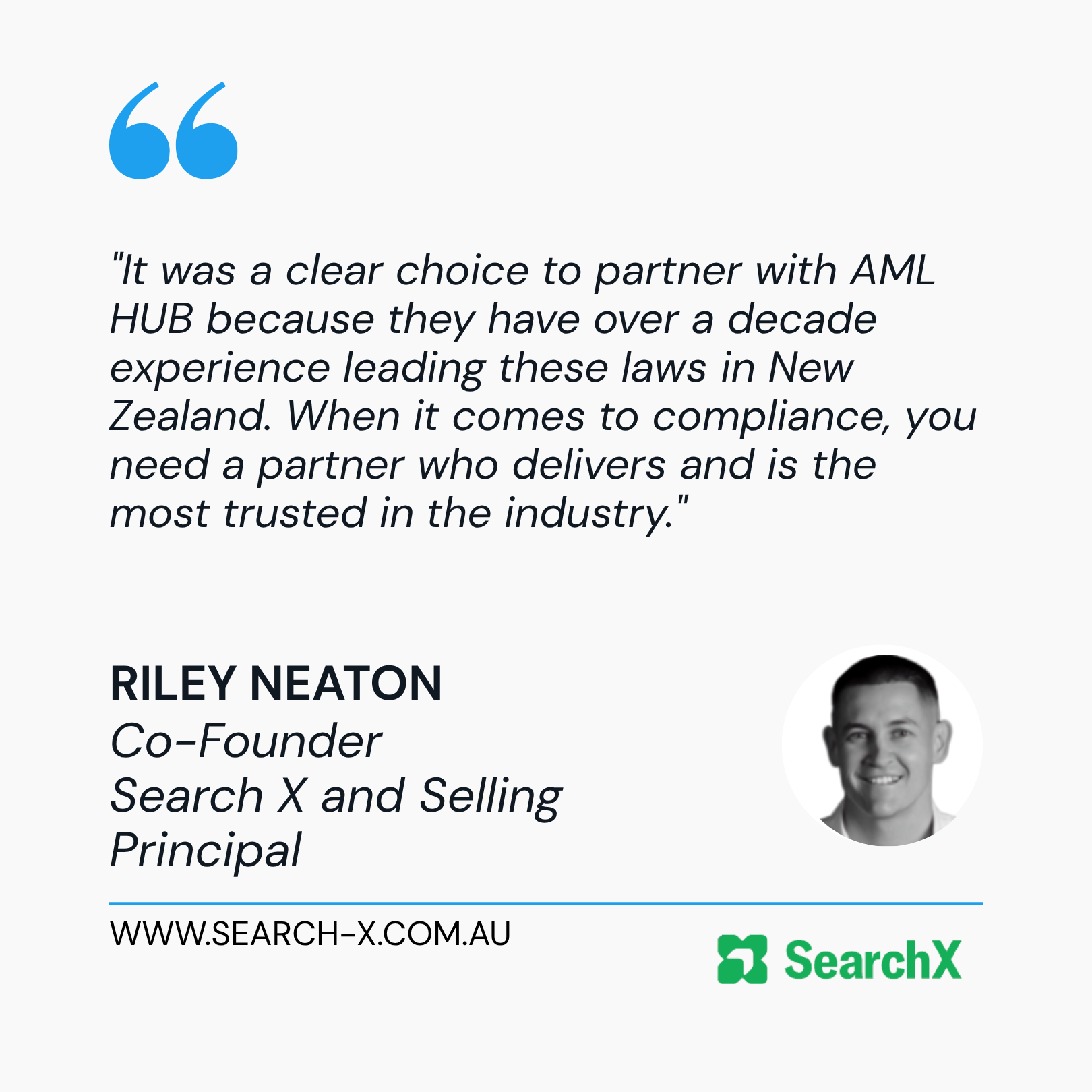Riley Neaton AMLHUB testimonial SearchX